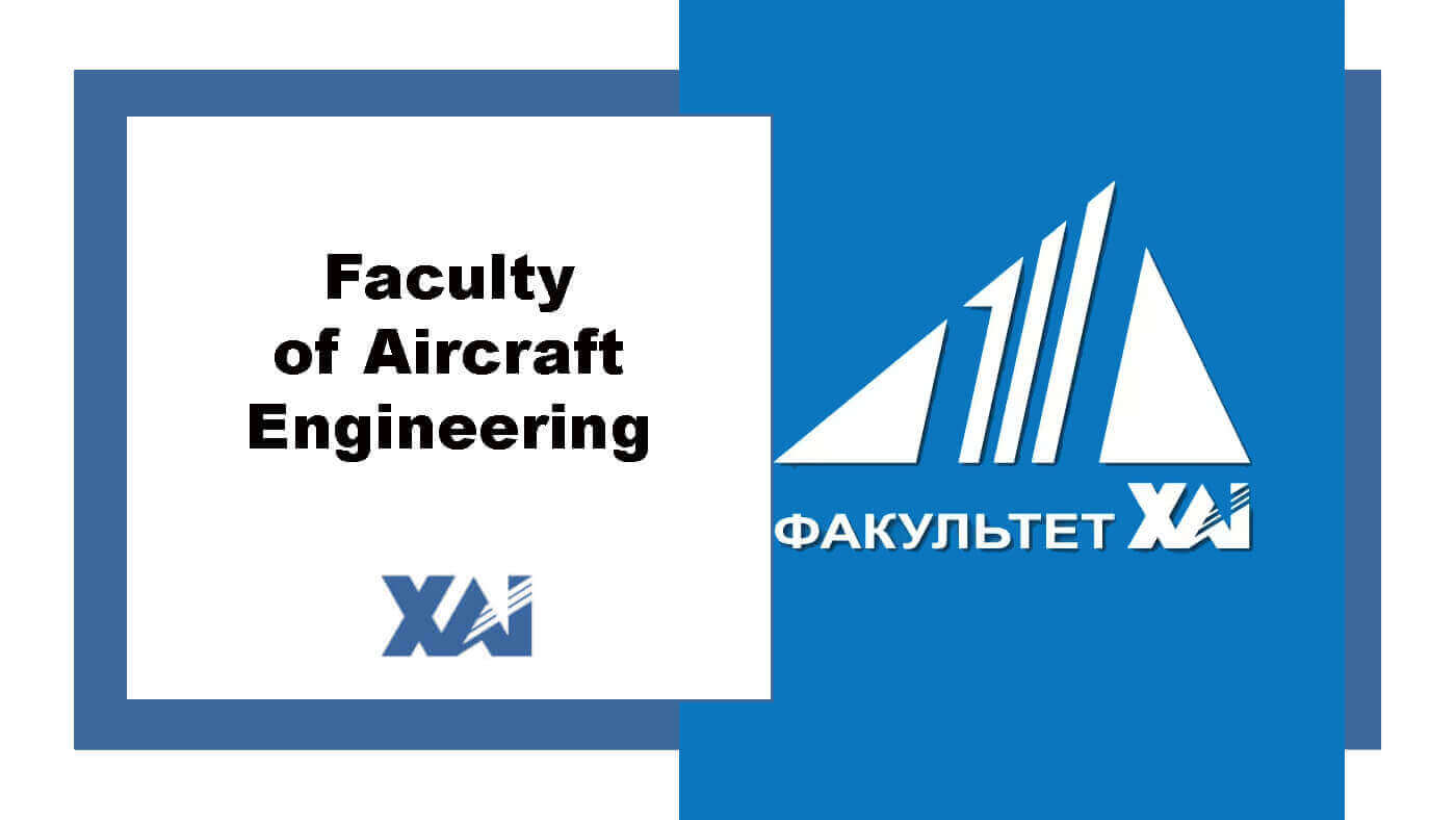 Faculty of Aircraft Engineering