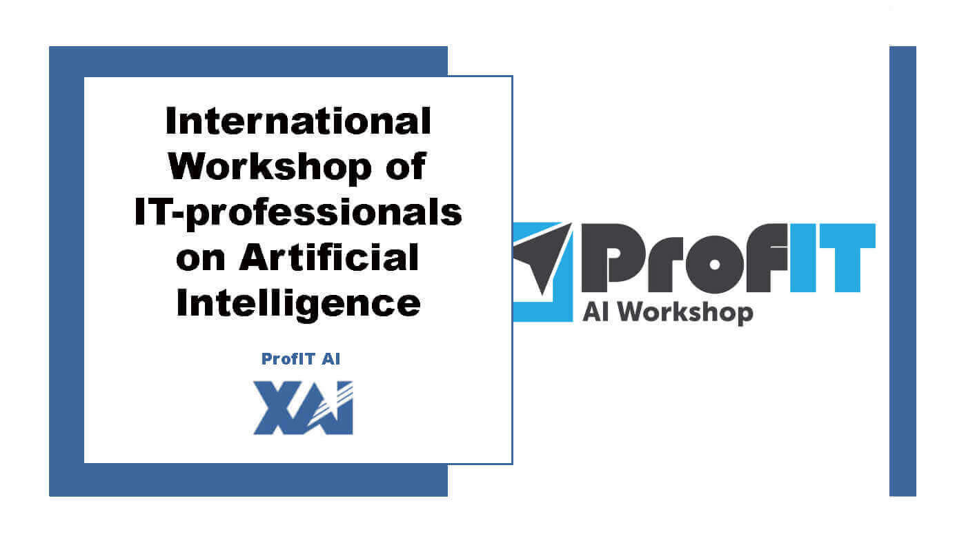International Workshop of IT-professionals on Artificial Intelligence (ProfIT AI)