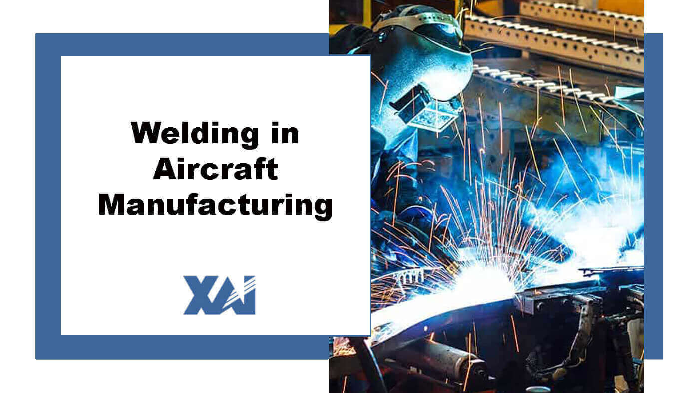 Welding in Aircraft Manufacturing