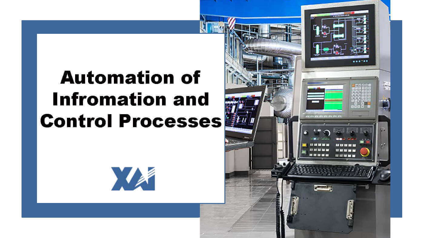 Automation of Infromation and control Processes