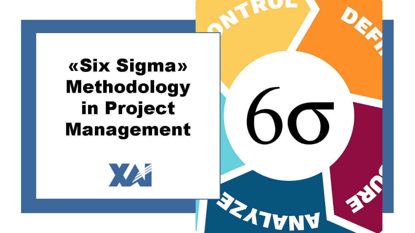 «Six Sigma» Methodology in Project Management