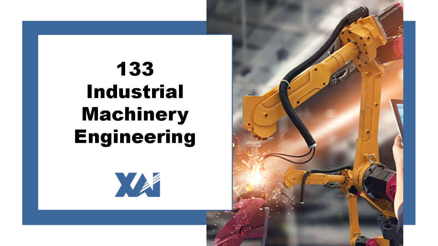 133 Industrial Machinery Engineering