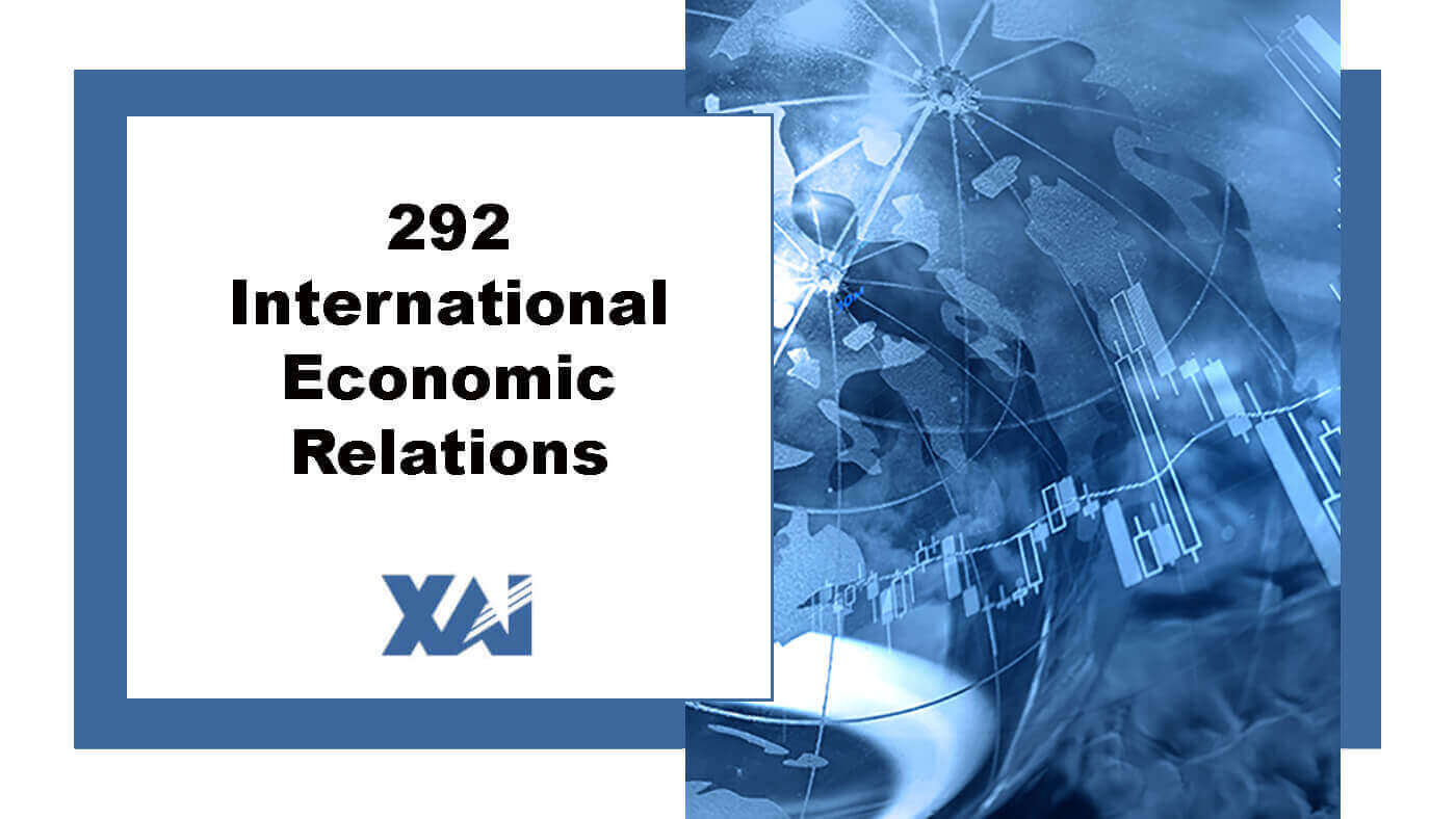 292 International Economic Relations