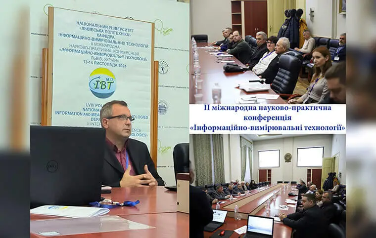 ІІ міжнародна науково-практична конференція «ІНФОРМАЦІЙНО-ВИМІРЮВАЛЬНІ ТЕХНОЛОГІЇ» (ІВТ-2024) ІІ міжнародна науково-практична конференція «ІНФОРМАЦІЙНО-ВИМІРЮВАЛЬНІ ТЕХНОЛОГІЇ» (ІВТ-2024)